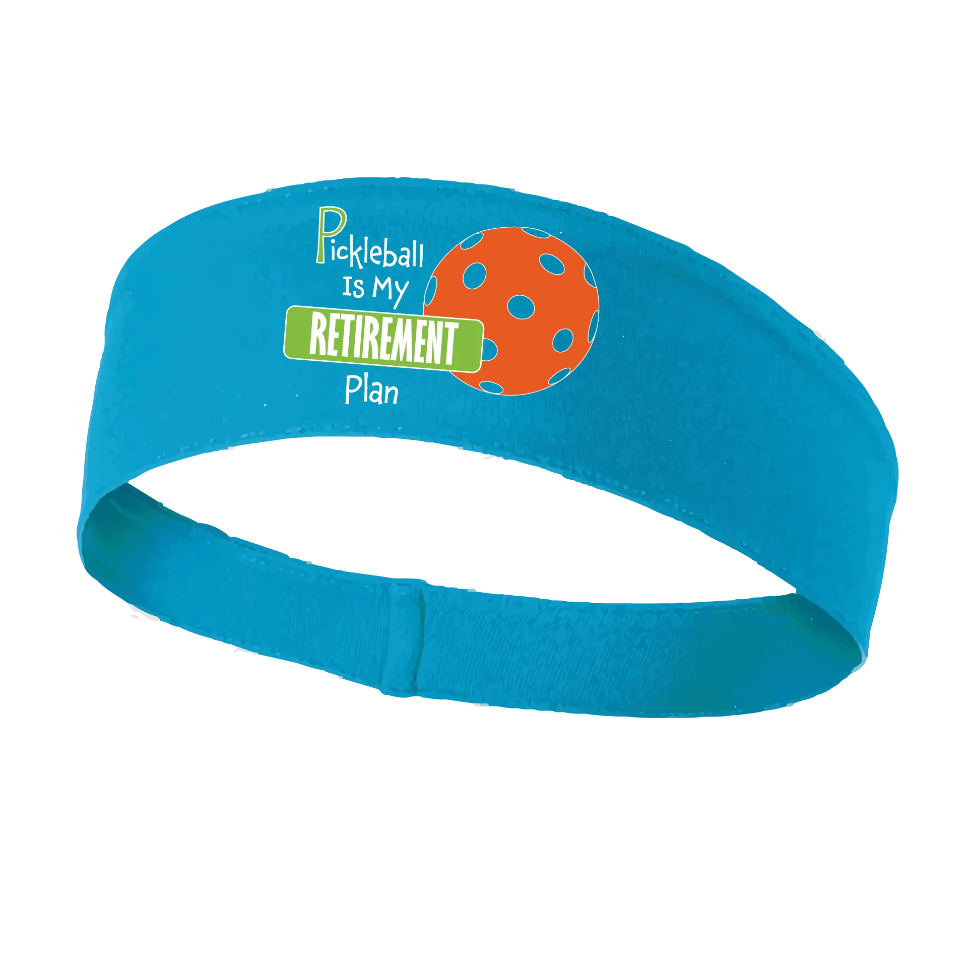 Pickleball Is My Retirement Plan | Pickleball Headband | 100% Polyester