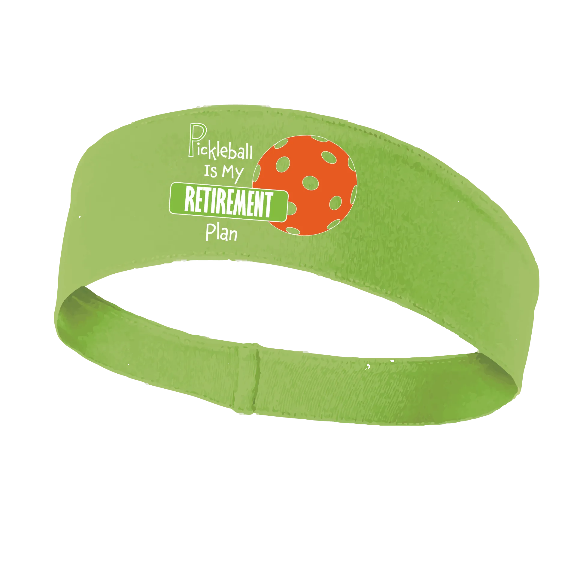 Pickleball Is My Retirement Plan | Pickleball Headband | 100% Polyester